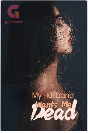 My Husband Wants Me Dead novel (Esther and Bradley)